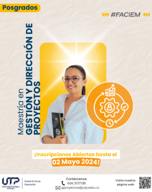 Ampliamos inscripciones para la Cohorte I de la Maestría en Gestión y Dirección de Proyectos hasta el 02 de mayo de 2024