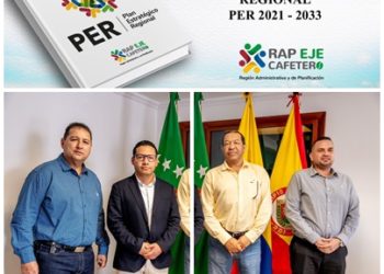 Los proyectos regionales de la RAP Eje Cafetero serán incluidos en los planes de desarrollo de los departamentos