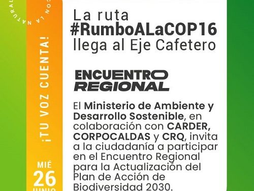 La gira ‘Rumbo a la COP16’ llega a Risaralda