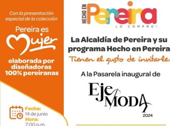 Pereira abre las puertas a Eje Moda y expondrá lo mejor del diseño local en su pasarela principal