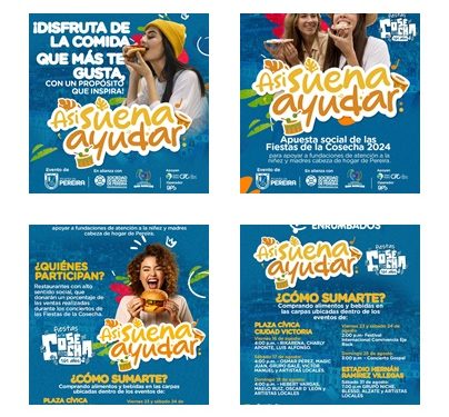 “Unidos y Enrumbados, Así Suena Ayudar”, la apuesta social de las Fiestas de la Cosecha, Pereira 2024