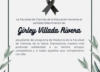 Comunicado de condolencias: fallecimiento de la estudiante Girley Villada Rivera del programa de Medicina de la UTP.