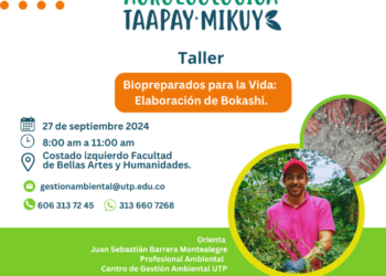 Cultivando vida: Taller de biopreparados en la Huerta Agroecológica UTP 