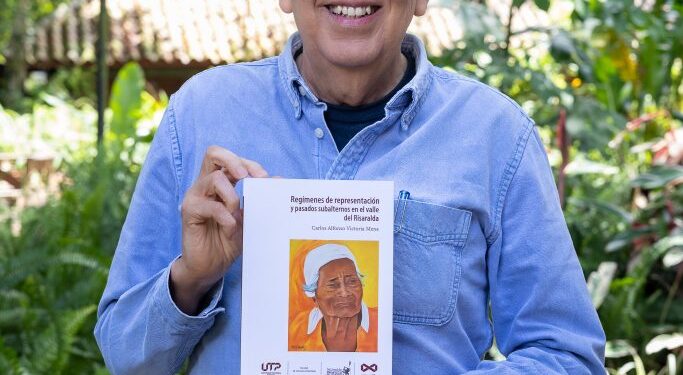 Nuevo libro de la UTP rescata las memorias ocultas del Valle del Risaralda y cuestiona la historia oficial