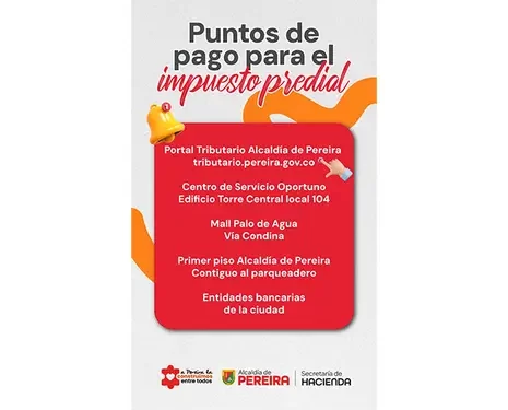 Estos son los puntos de recaudo del Impuesto Predial en Pereira