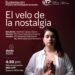 Sustentación de proyecto de investigación-creación: El velo de la nostalgia