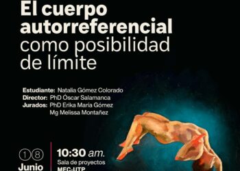 Sustentación proyecto de investigación-creación El cuerpo autoreferencial como posibilidad del límite
