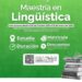 Inscripciones abiertas para la Maestría en Lingüística