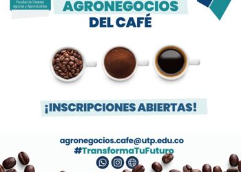 Inscripciones Abiertas para la maestría en Agronegocios del Café