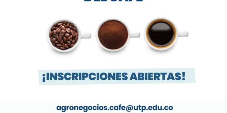 Inscripciones Abiertas para la maestría en Agronegocios del Café
