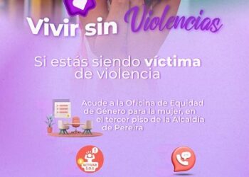 ALCALDÍA DE PEREIRA RECHAZA DE MANERA CONTUNDENTE EL FEMINICIDIO Y REAFIRMA CERO TOLERANCIA FRENTE A LA VIOLENCIA CONTRA LAS MUJERES