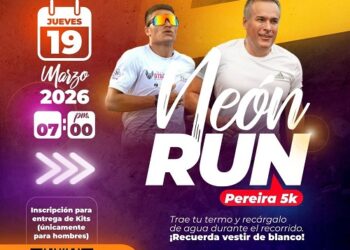 CON CARRERA NEÓN RUN 5K, PEREIRA CELEBRARÁ EL DÍA DEL HOMBRE