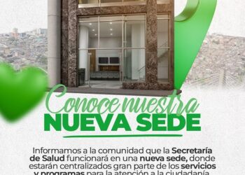 LA SECRETARÍA DE SALUD AHORA TIENE UNA NUEVA SEDE
