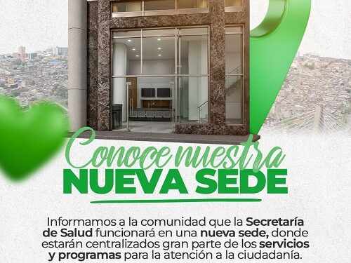 LA SECRETARÍA DE SALUD AHORA TIENE UNA NUEVA SEDE