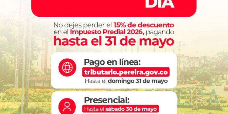 ¡MAÑANA VENCE EL DESCUENTO DEL 15% EN EL IMPUESTO PREDIAL 2026!