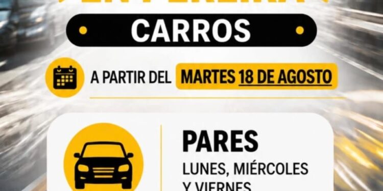 A PARTIR DEL MARTES 18 DE AGOSTO SE ADOPTA NUEVA MEDIDA TEMPORAL DE PICO Y PLACA PARA CARROS EN PEREIRA